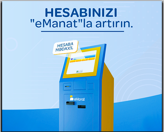 “Yapı Kredi Bank Azərbaycan” QSC “eManat” terminalları vasitəsilə hesaba mədaxil xidmətini təqdim edir!